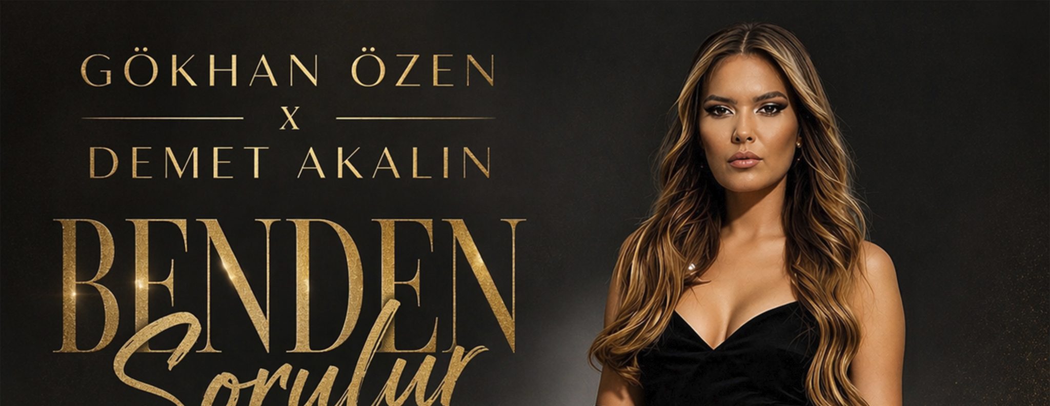 DEMET AKALIN VE GÖKHAN ÖZEN HİT SERİSİ HIZ KESMİYOR!